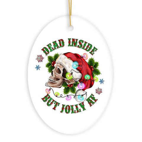 Cheerfully Grim Festive Emo Skeleton Funny Christmas Ornament, Dead Inside but Jolly AF