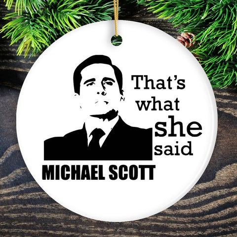 Michael Scott That's What She Said Ornament, The Office Themed Christmas Decoration