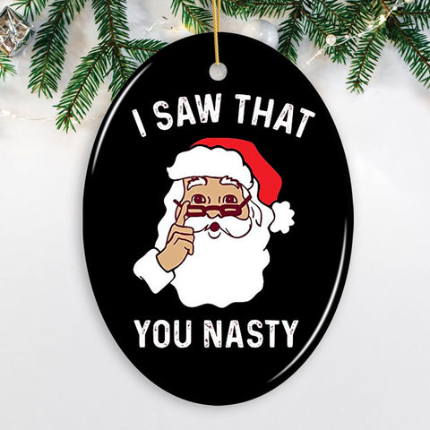 Santa Humor Christmas Ornament