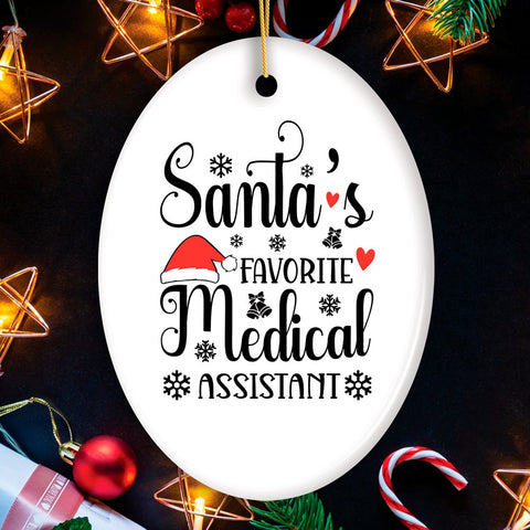 Santa’s Favorite Medical Assistant Christmas Ornament, Administrative Gift, Nursing, and More