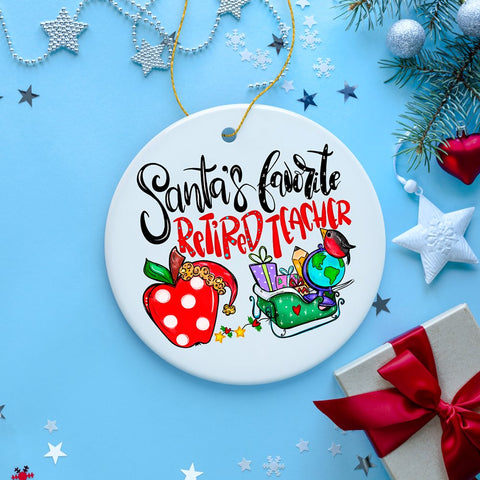 Santa’s Favorite Retired Teacher Christmas Ornament, Retirement Appreciation Gift Idea for Professor