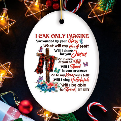 Sentimental Heart Warming Jesus Quote Ornament, Christian Gift