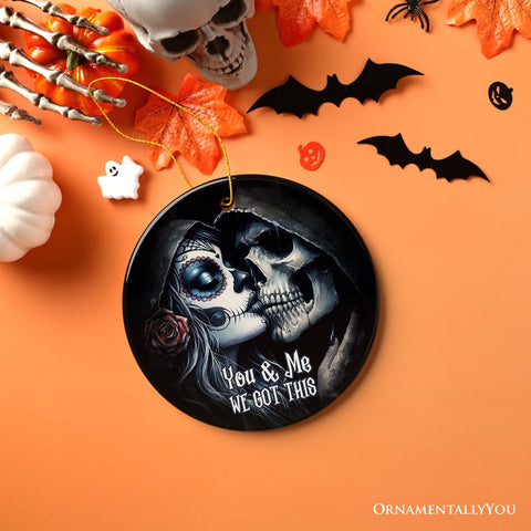 Gothic Skull Couple You & Me We Got This Ornament, Christmas Gift for Lovers