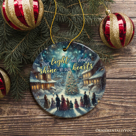 Your Light will Always Shine in Our Hearts Ornament, Enchanting Victorian Christmas Memorial Gift