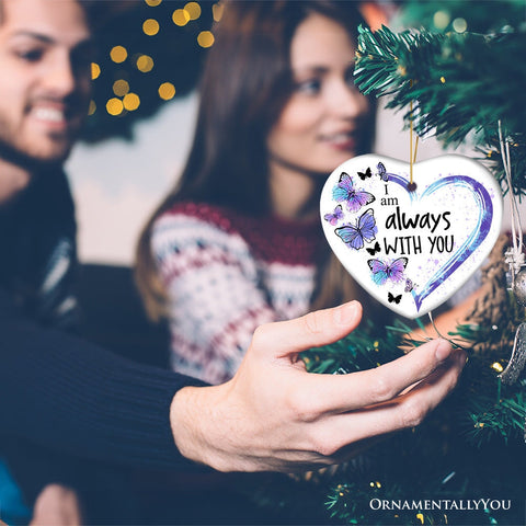 Artistic Butterfly Always with You Ornament, Christmas Memorial Gift