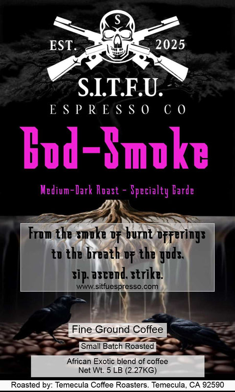 God-Smoke Africa Espresso.....
