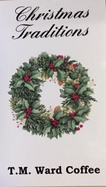 Christmas Traditions Coffee - 1 lb (16 oz)