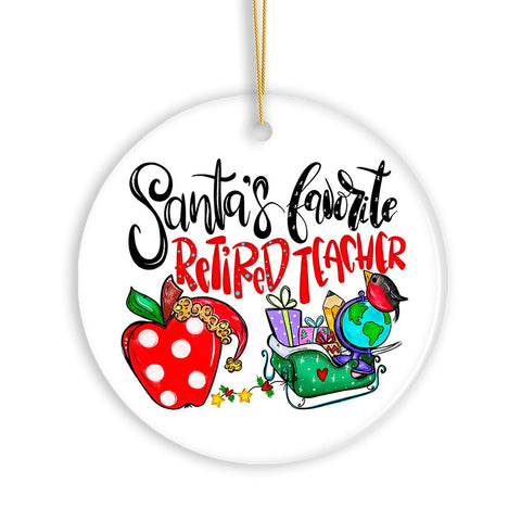 Santa’s Favorite Retired Teacher Christmas Ornament, Retirement Appreciation Gift Idea for Professor
