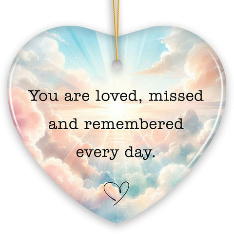 Loved, Missed, Remembered Every Day Ornament, Heartfelt Christmas Remembrance Keepsake