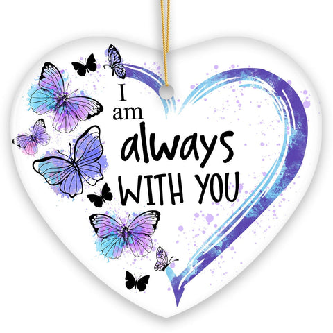 Artistic Butterfly Always with You Ornament, Christmas Memorial Gift