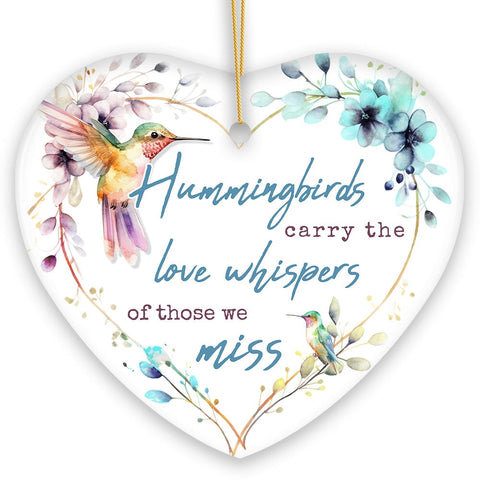 Artistic Hummingbirds Carry the Love Whispers Quote Ornament, Christmas Memorial Gift