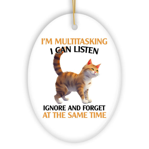 I'm Multitasking Quirky Cat Ornament, Cute and Funny Christmas Gift