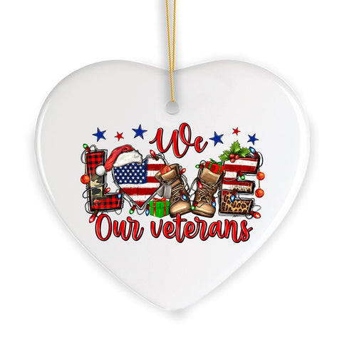 We Love Our Veterans Christmas Style Patriotic Military Ornament