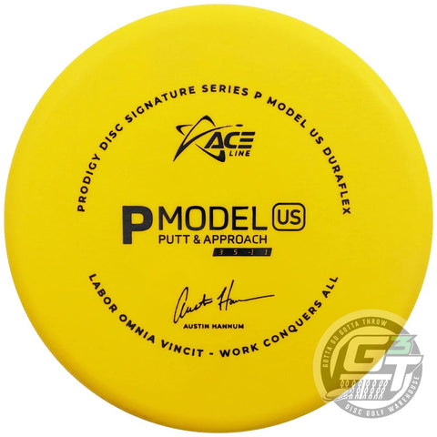 Prodigy Limited Edition 2022 Signature Series Austin Hannum Ace Line DuraFlex P Model US Putter Golf Disc