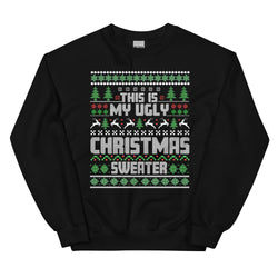 Unisex Ugly Christmas Sweater - "This Is My Ugly Christmas Sweater"