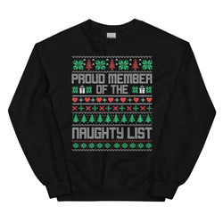 Unisex Ugly Christmas Sweater - "Proud Member Of The Naughty List"