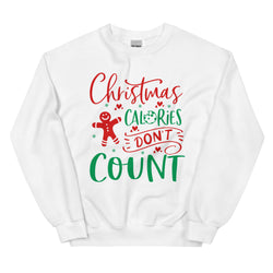 Unisex Ugly Christmas Sweater - "Christmas Calories Don't Count"
